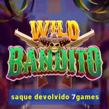 saque devolvido 7games